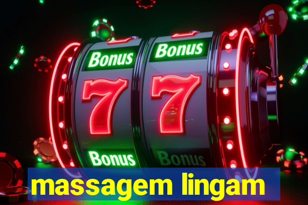 massagem lingam